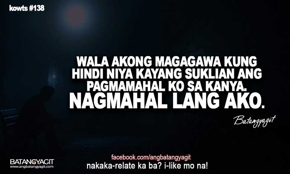Wala akong magagawa kung hindi nya kayang suklian ang pagmamahal ko sa kanya. Nagmahal lang naman ako